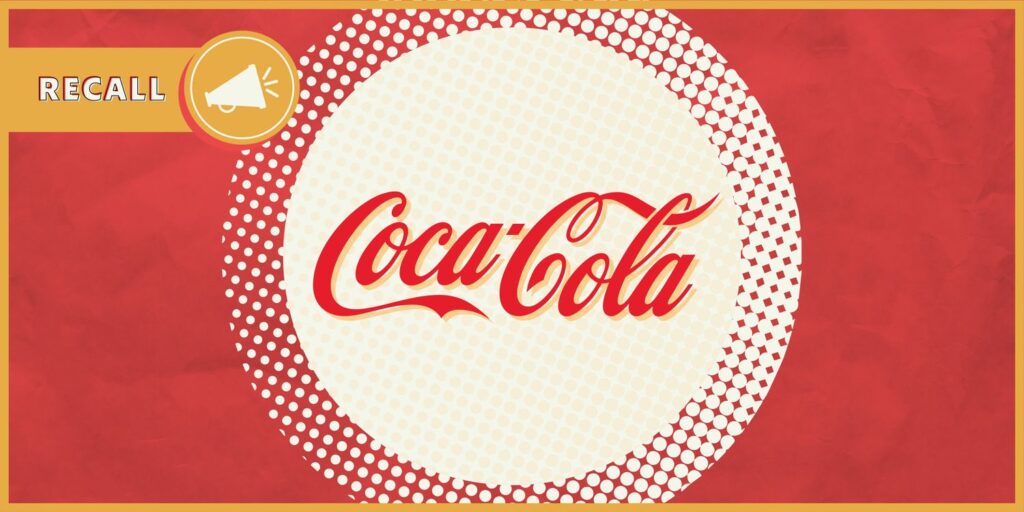 FDA Announces Recall of 3 Popular Coca-Cola Sodas for Potential Metal Contamination