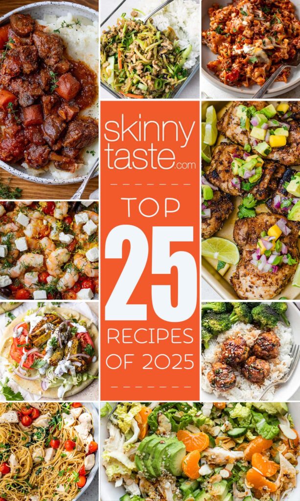 Best of Skinnytaste 2025: 25 Most-Loved Recipes