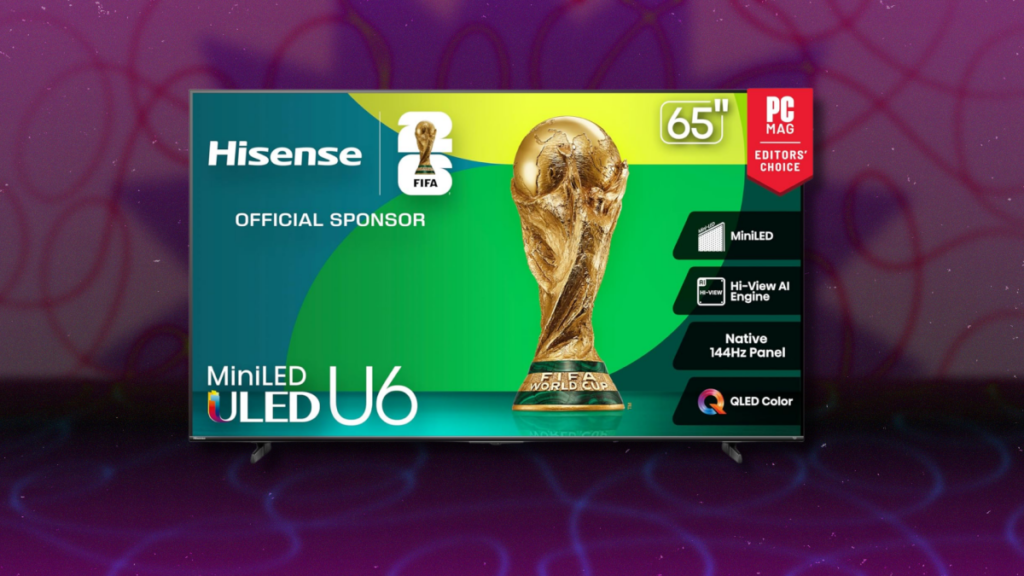 The Hisense U6 Series TV Is Over 0 Off The Hisense U6 Series TV Is Over 0 Off